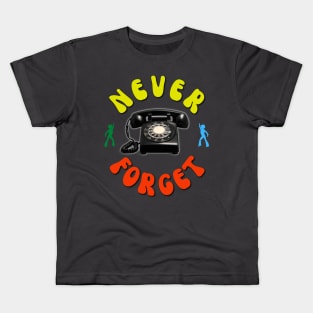 Never Forget Rotary Phone Alt Kids T-Shirt